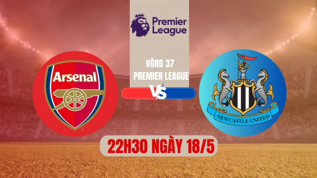 soi kèo Arsenal vs Newcastle United